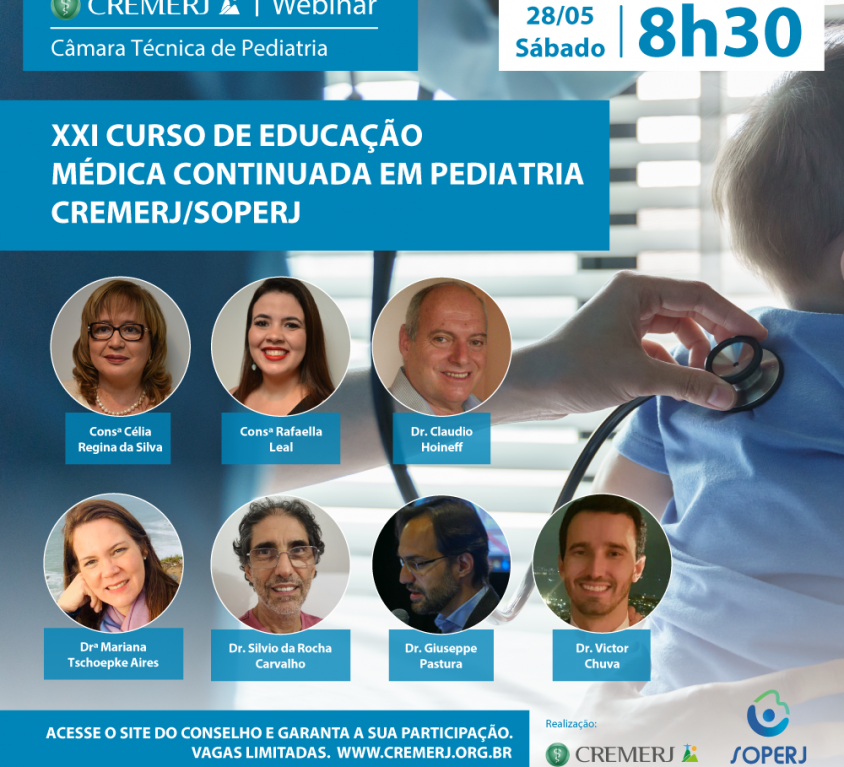 XXI Curso de Educação Médica Continuada em Pediatria CREMERJ/SOPERJ