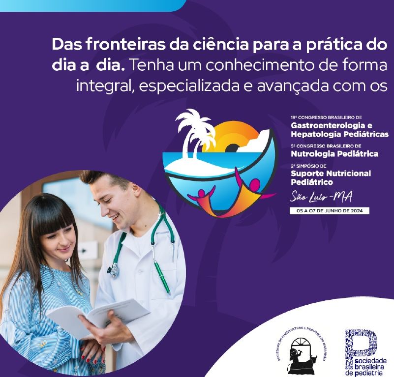 19º Congresso Brasileiro de Gastroenterologia e Hepatologia Pediátricas