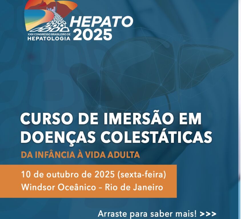 Curso de Imersão em Doenças Colestáticas da Infância À Vida Adulta